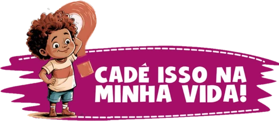 Cadê isso na minha vida!